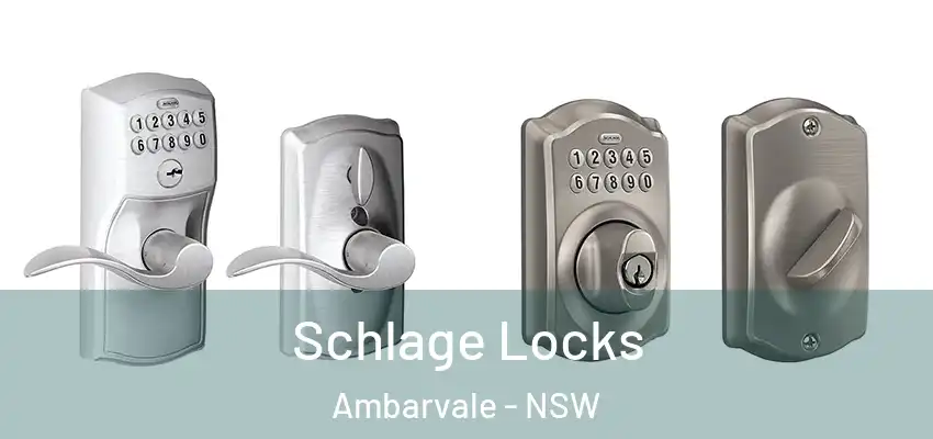 Schlage Locks Ambarvale - NSW