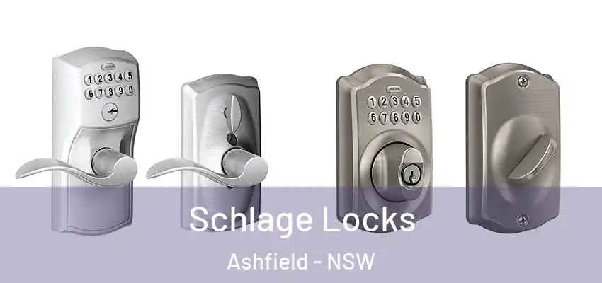 Schlage Locks Ashfield - NSW