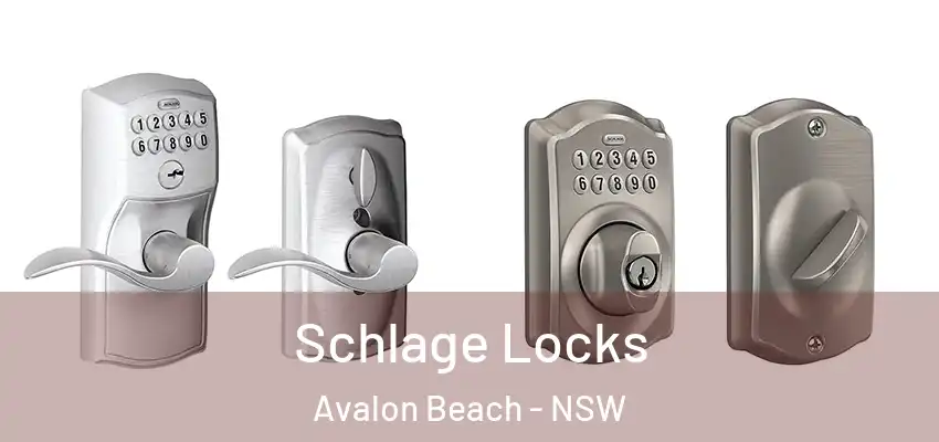 Schlage Locks Avalon Beach - NSW
