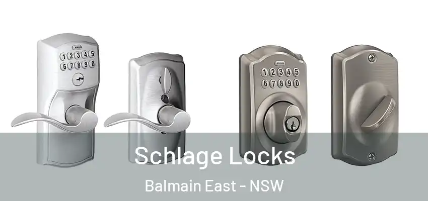 Schlage Locks Balmain East - NSW