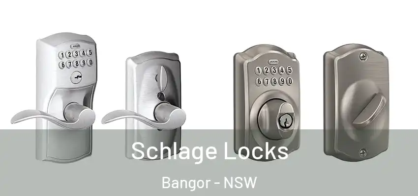 Schlage Locks Bangor - NSW