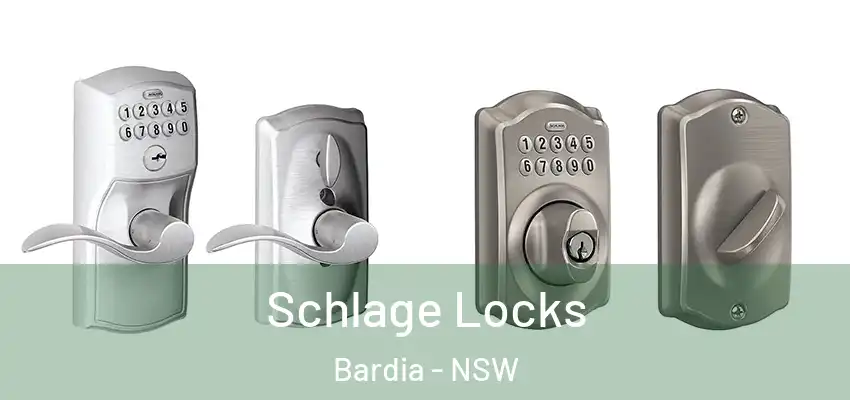 Schlage Locks Bardia - NSW