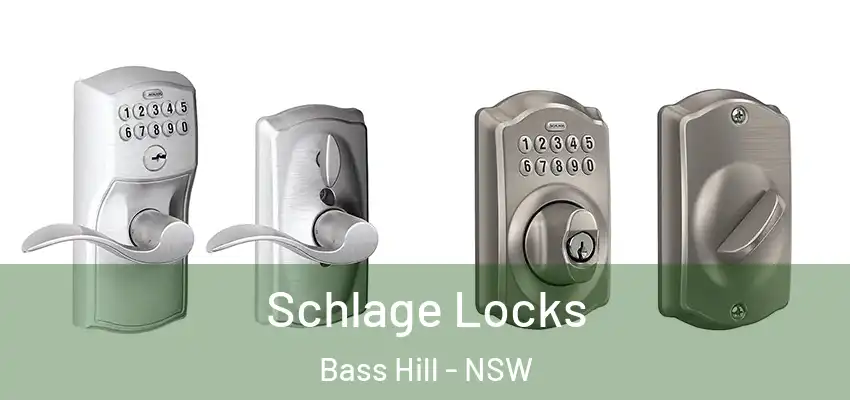 Schlage Locks Bass Hill - NSW