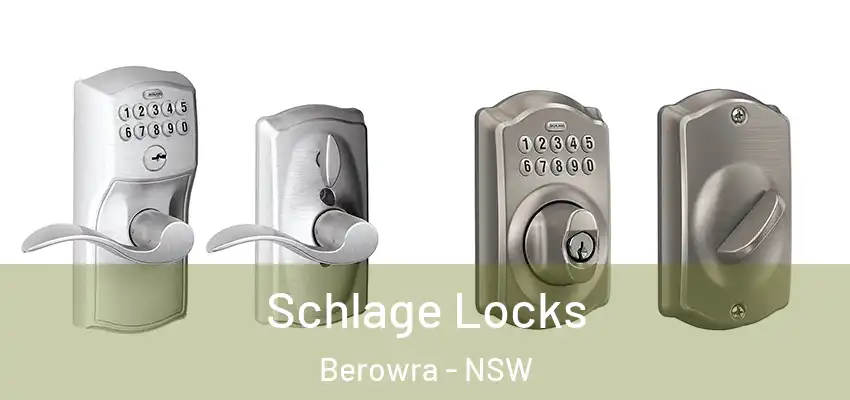 Schlage Locks Berowra - NSW