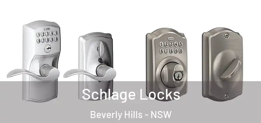 Schlage Locks Beverly Hills - NSW