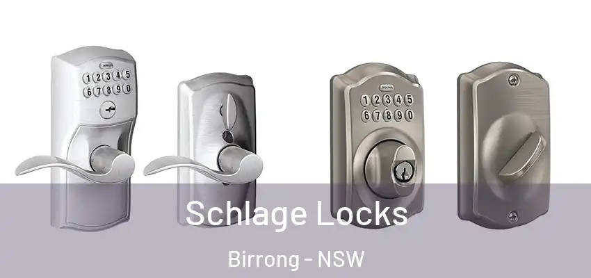 Schlage Locks Birrong - NSW