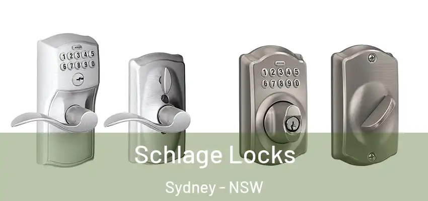 Schlage Locks Sydney - NSW