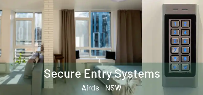 Secure Entry Systems Airds - NSW