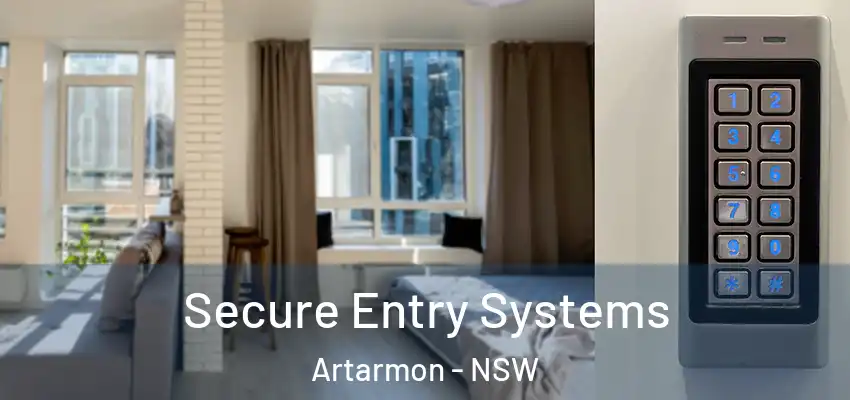 Secure Entry Systems Artarmon - NSW