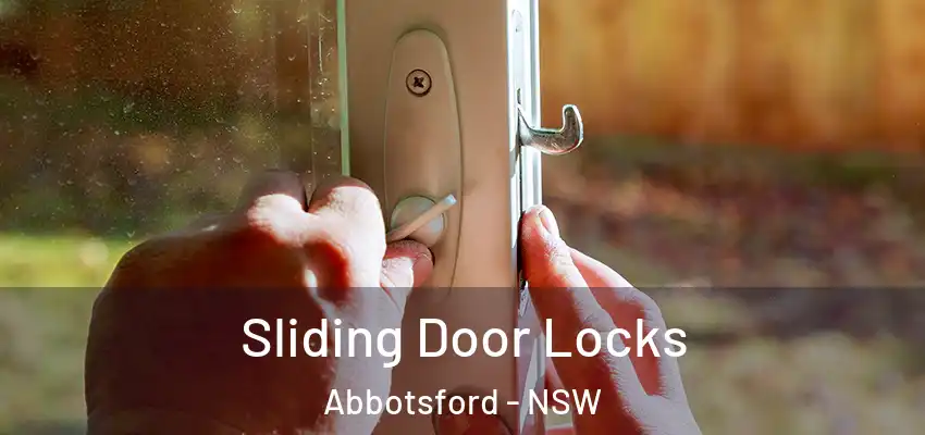 Sliding Door Locks Abbotsford - NSW