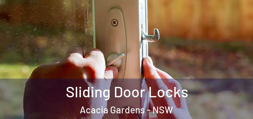 Sliding Door Locks Acacia Gardens - NSW