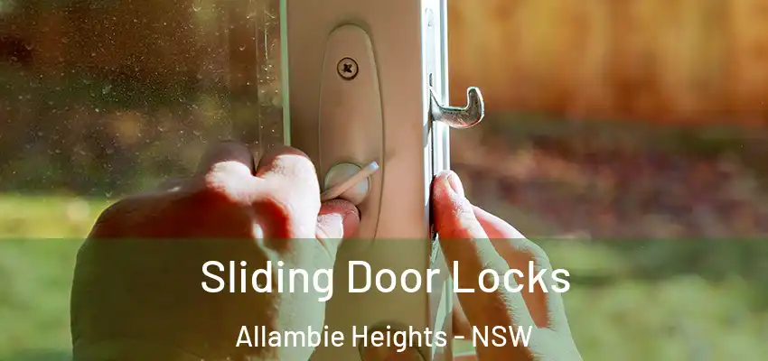Sliding Door Locks Allambie Heights - NSW