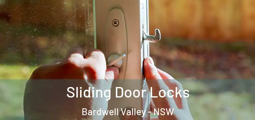 Sliding Door Locks Bardwell Valley - NSW