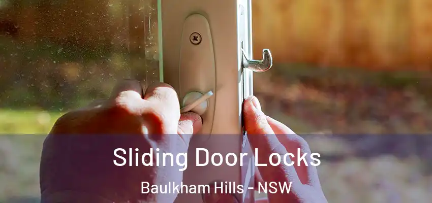 Sliding Door Locks Baulkham Hills - NSW
