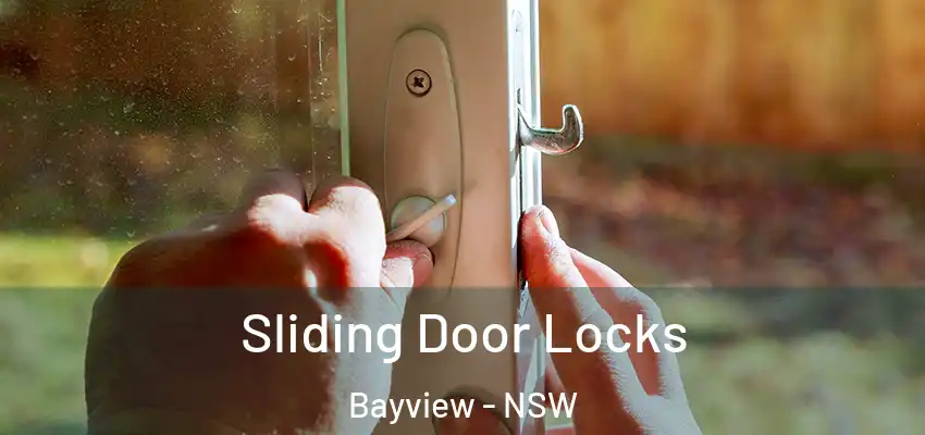 Sliding Door Locks Bayview - NSW