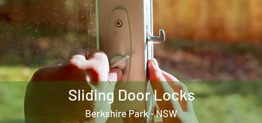 Sliding Door Locks Berkshire Park - NSW