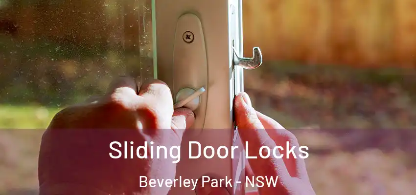 Sliding Door Locks Beverley Park - NSW