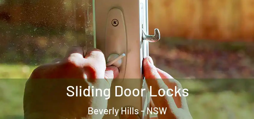 Sliding Door Locks Beverly Hills - NSW