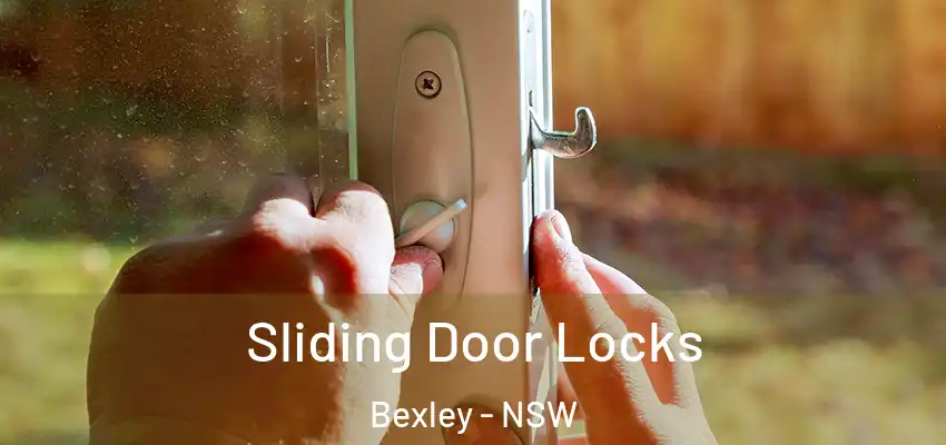 Sliding Door Locks Bexley - NSW