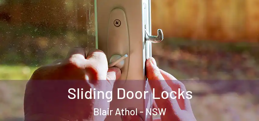 Sliding Door Locks Blair Athol - NSW