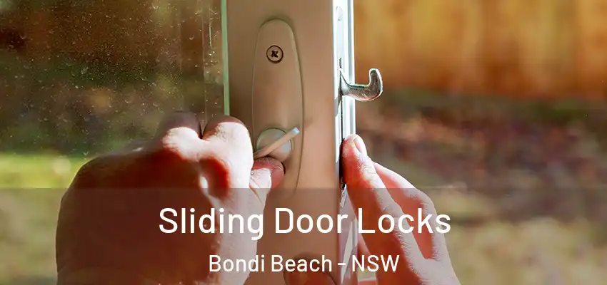 Sliding Door Locks Bondi Beach - NSW