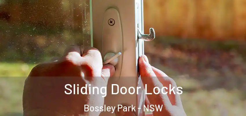 Sliding Door Locks Bossley Park - NSW