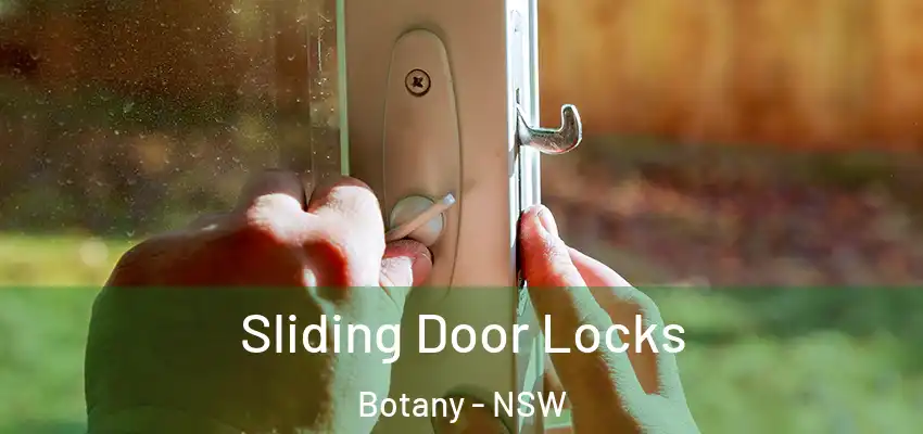 Sliding Door Locks Botany - NSW