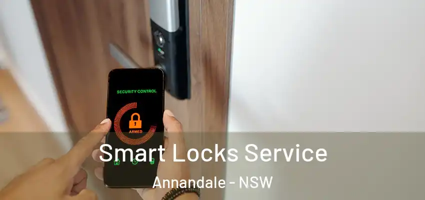 Smart Locks Service Annandale - NSW