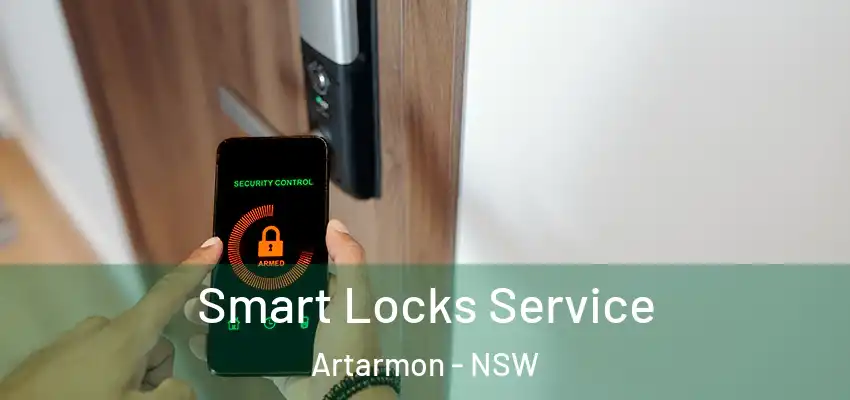 Smart Locks Service Artarmon - NSW