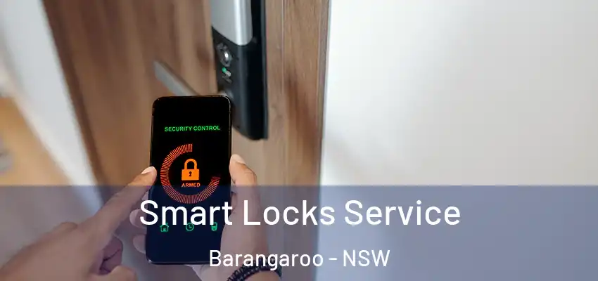 Smart Locks Service Barangaroo - NSW