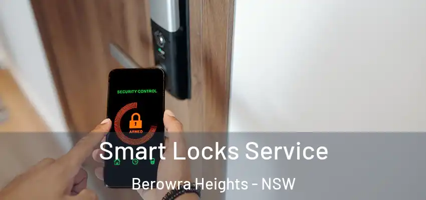 Smart Locks Service Berowra Heights - NSW