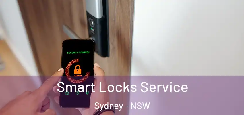 Smart Locks Service Sydney - NSW