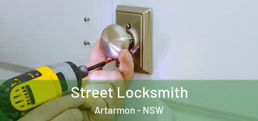 Street Locksmith Artarmon - NSW