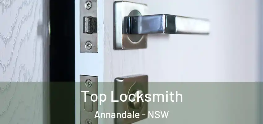 Top Locksmith Annandale - NSW