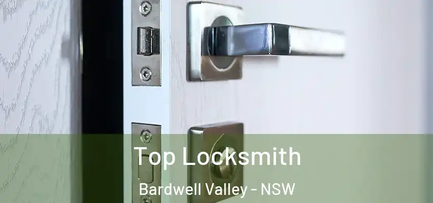 Top Locksmith Bardwell Valley - NSW