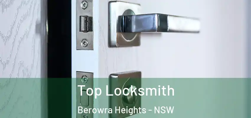 Top Locksmith Berowra Heights - NSW