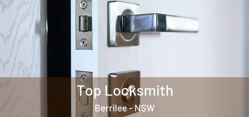Top Locksmith Berrilee - NSW