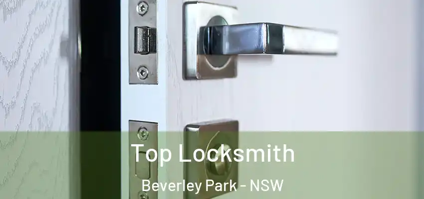 Top Locksmith Beverley Park - NSW