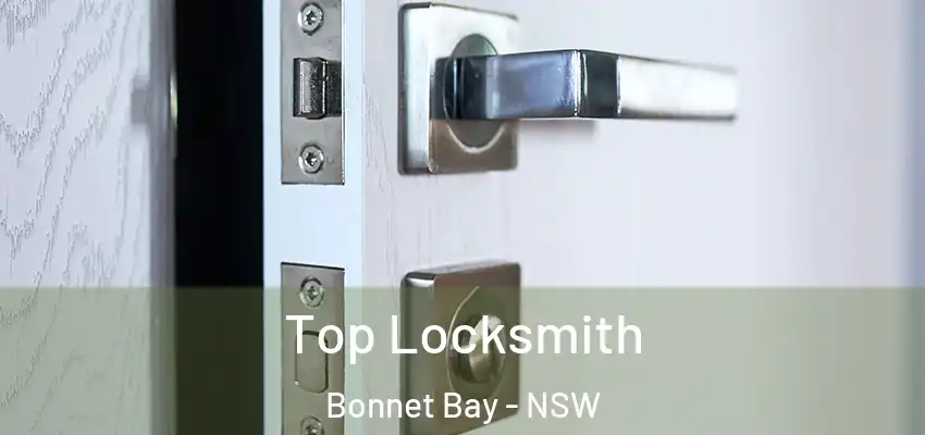 Top Locksmith Bonnet Bay - NSW