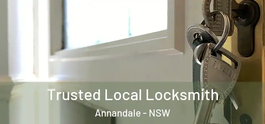 Trusted Local Locksmith Annandale - NSW