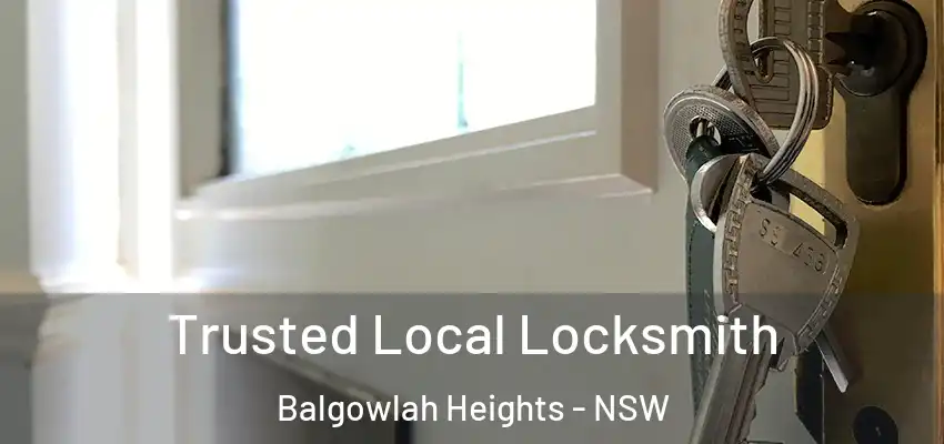 Trusted Local Locksmith Balgowlah Heights - NSW