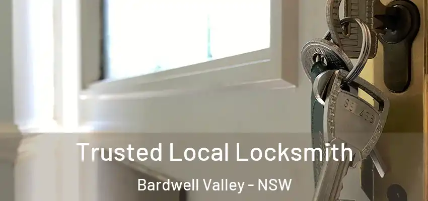 Trusted Local Locksmith Bardwell Valley - NSW