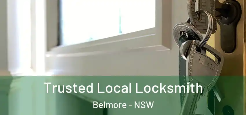 Trusted Local Locksmith Belmore - NSW