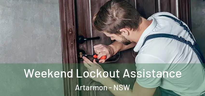 Weekend Lockout Assistance Artarmon - NSW
