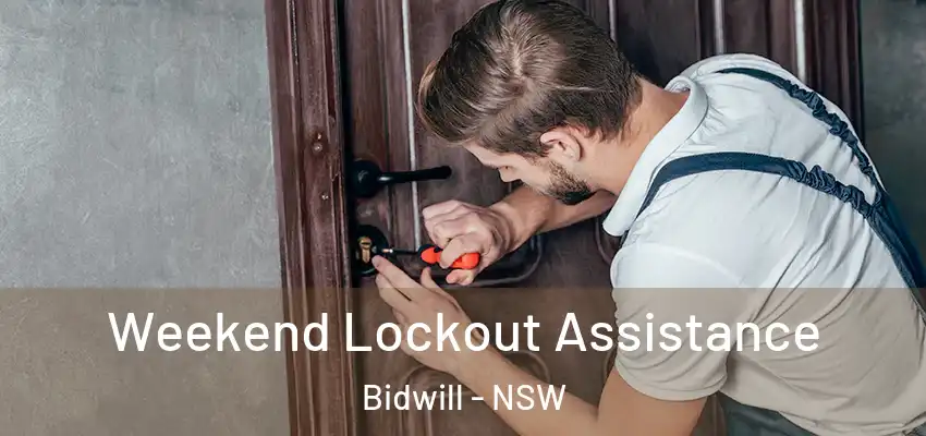 Weekend Lockout Assistance Bidwill - NSW