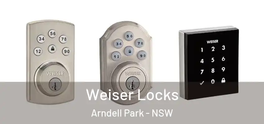 Weiser Locks Arndell Park - NSW