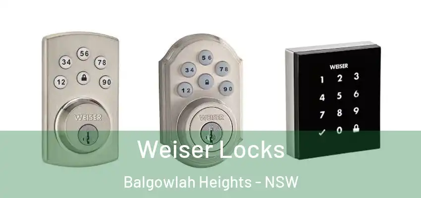 Weiser Locks Balgowlah Heights - NSW