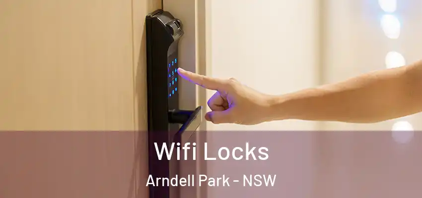 Wifi Locks Arndell Park - NSW