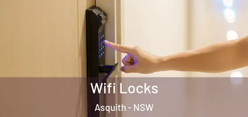 Wifi Locks Asquith - NSW