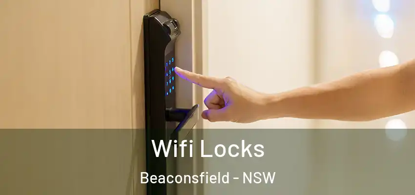  Wifi Locks Beaconsfield - NSW